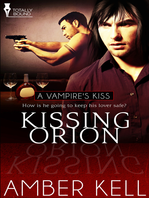 Title details for Kissing Orion by Amber Kell - Available